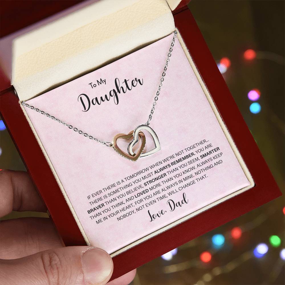 To My Daughter | You Are Braver Than You Believe - Interlocking Hearts necklace